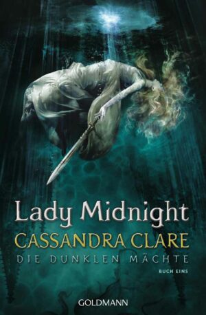 Die Dunklen Mächte 1: Lady Midnight | Bundesamt für magische Wesen