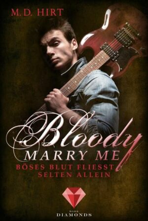 Bloody Marry Me 3: Böses Blut fließt selten allein | Bundesamt für magische Wesen